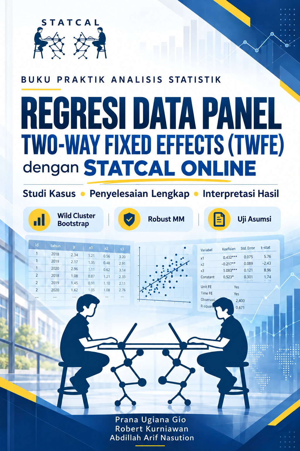 Book cover: Regresi Data Panel Two-Way Fixed Effects (TWFE) dengan STATCAL ONLINE